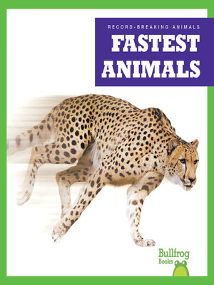 cover image of Fastest Animals